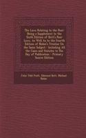 The Laws Relating to the Poor