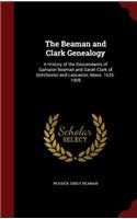 The Beaman and Clark Genealogy