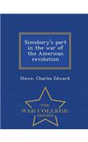 Simsbury's Part in the War of the American Revolution - War College Series