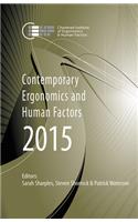 Contemporary Ergonomics and Human Factors 2015