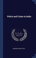 Police and Crime in India