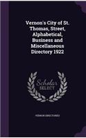 Vernon's City of St. Thomas, Street, Alphabetical, Business and Miscellaneous Directory 1922