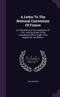 Letter To The National Convention Of France