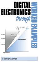 Digital Electronics Through Worked Examples