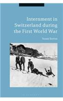 Internment in Switzerland during the First World War