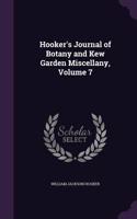 Hooker's Journal of Botany and Kew Garden Miscellany, Volume 7: (English)