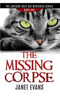 The Missing Corpse - The Lakeside Cozy Cat Mysteries Series