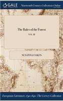 The Rules of the Forest; Vol. III