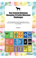 New Zealand Huntaway Sheepdog 20 Selfie Milestone Challenges New Zealand Huntaway Sheepdog Milestones for Memorable Moments, Socialization, Indoor & Outdoor Fun, Training Volume 3