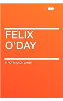 Felix O'Day