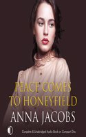 Peace Comes to Honeyfield