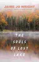 The Souls of Lost Lake