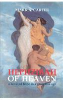 Hephzibah Of Heaven: A Novel Of Hope In A Graceless Age(English)