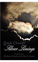 Dark Clouds and Silver Linings
