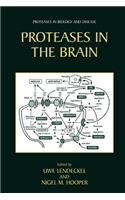 Proteases in the Brain