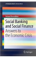 Social Banking and Social Finance