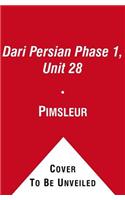 Pimsleur Dari Persian Level 1 Lesson 28 MP3: Learn to Speak and Understand Dari with Pimsleur Language Programs(1 Pimsleur Digital)