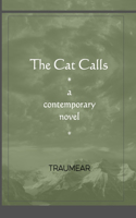 Cat Calls