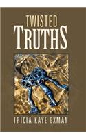 Twisted Truths