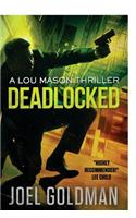 Deadlocked