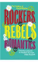 Rockers, Rebels and Romantics