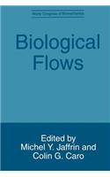 Biological Flows