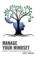 Manage Your Mindset