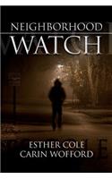 Neighborhood Watch: (English)