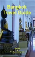 Bangkok Travel Guide