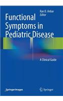 Functional Symptoms in Pediatric Disease