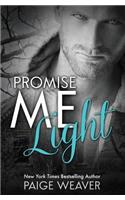 Promise Me Light
