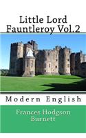 Little Lord Fauntleroy Vol.2: Modern English(2 Little Lord Fauntleroy)