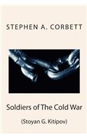 Soldiers of The Cold War