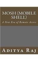Mosh (Mobile Shell): A New Era of Remote Access