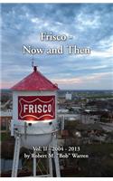 Frisco Now and Then