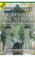 Un Regalo Dal Nemico