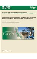 Status and Understanding of Groundwater Quality in the North San Francisco Bay Groundwater Basins, 2004