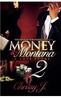 Money & Montana 2