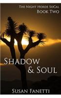 Shadow & Soul