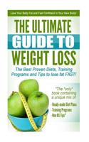 The Ultimate Guide to Weight Loss