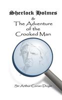 Sherlock Holmes and the Adventure of the Crooked Man
