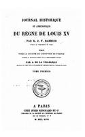 Journal historique et anecdotique du règne de Louis XV