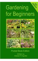 Gardening For Beginners