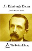 An Edinburgh Eleven: (English)
