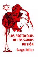 Los Protocolos de Los Sabios de Sión