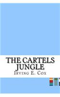 The Cartels Jungle