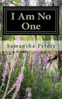 I Am No One: Survival of a Little Girl from a Tar-Paper House