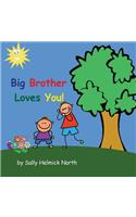 Big Brother Loves You! (boy version)