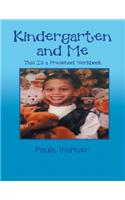 Kindergarten and Me