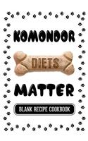 Komondor Diets Matter